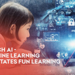 EdTech AI - Machine Learning facilitates Fun Learning