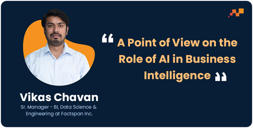 all you need to know about Role of AI in Business Intelligence